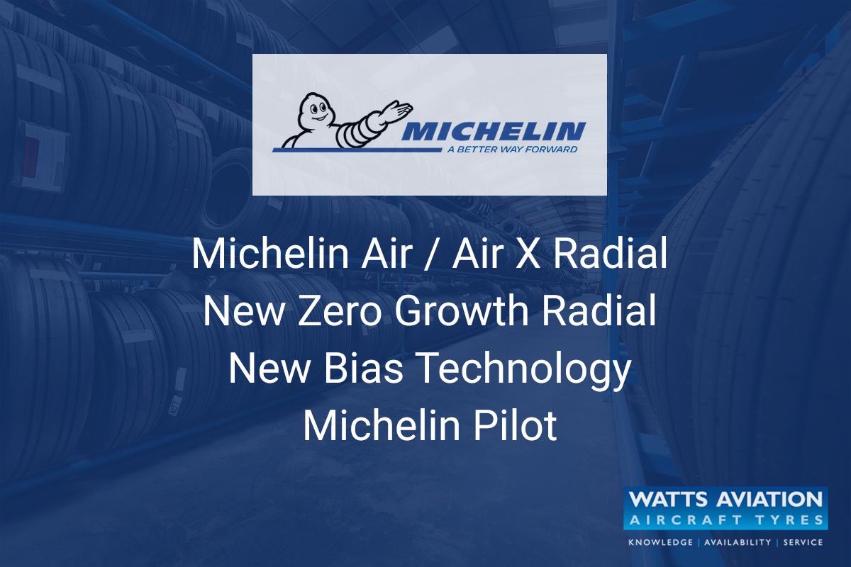 michelin aircraft tyre distributor supplier uk product range air airx airstop aviator condor pilot new zero growth new bias